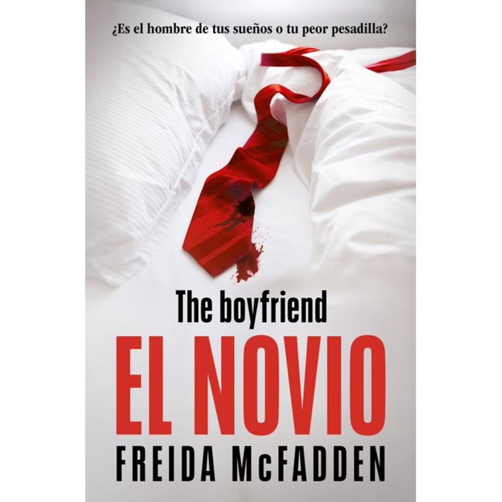 El Novio / The Boyfriend -- Freida McFadden